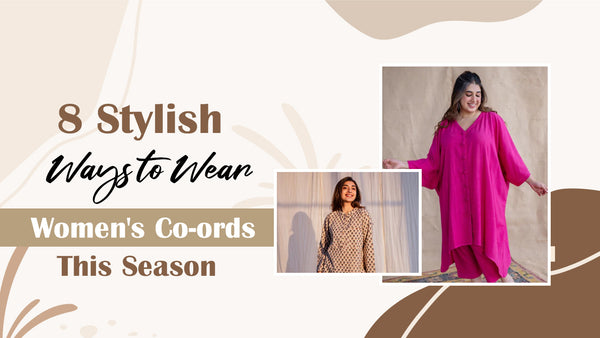 8 Stylish Ways to Wear Women's Co-ords This Season